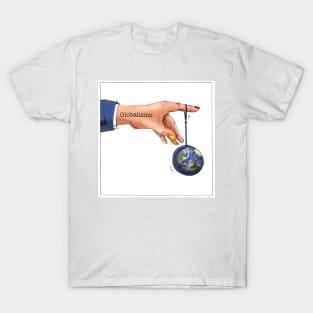 Globalism control the World T-Shirt